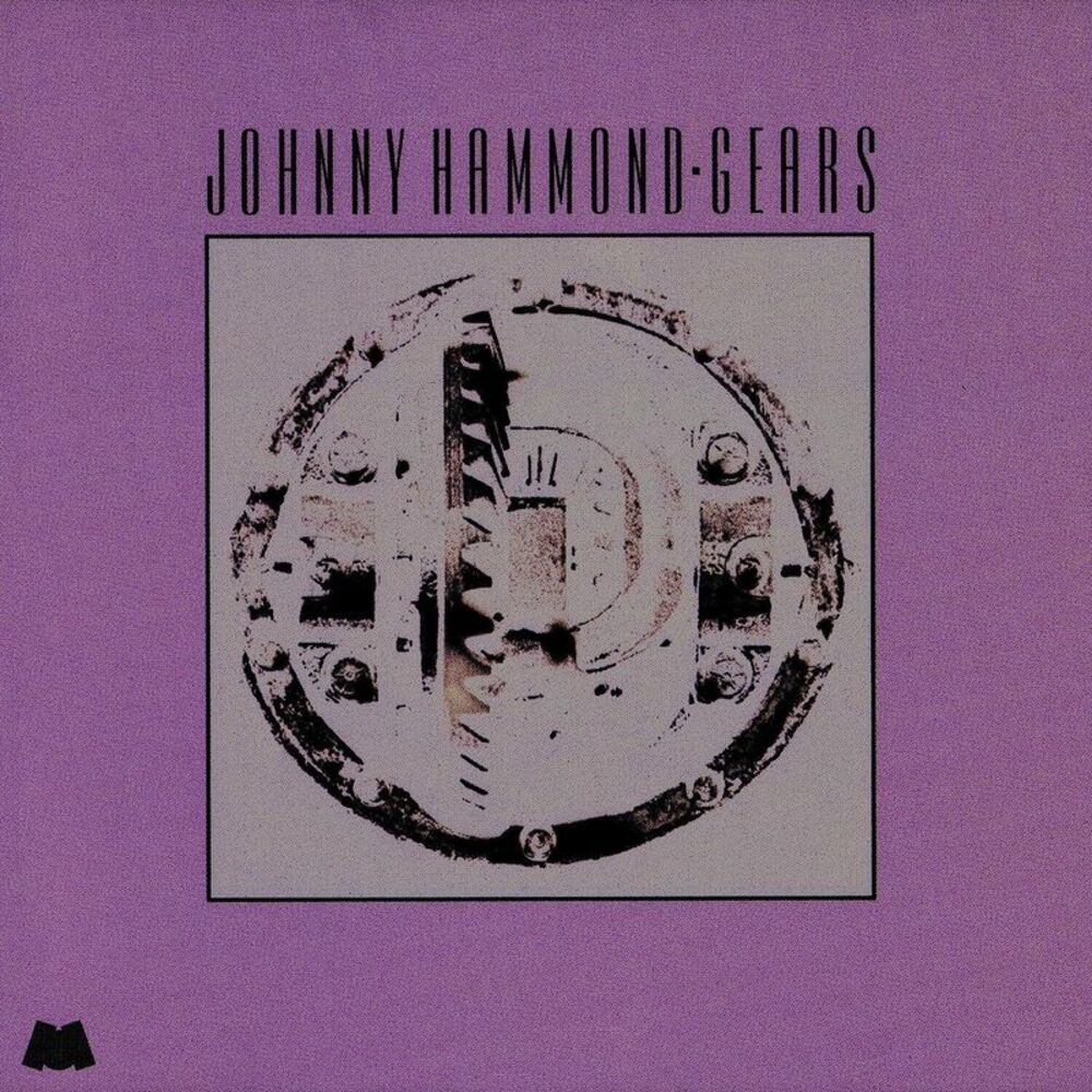 Johnny Hammond - Gears (Jazz Dispensary Series)  LP LP